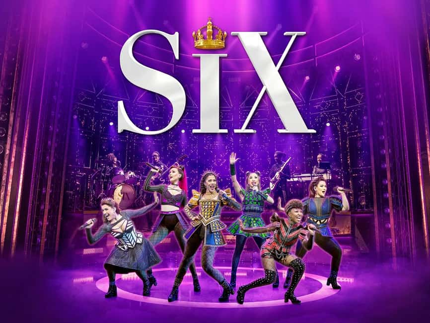 London's West End: Ticket to SIX the Musical - An 80-minute show with no interval