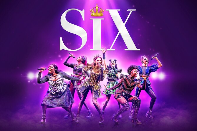 London Theatre: SIX The Musical - Key points about SIX in London